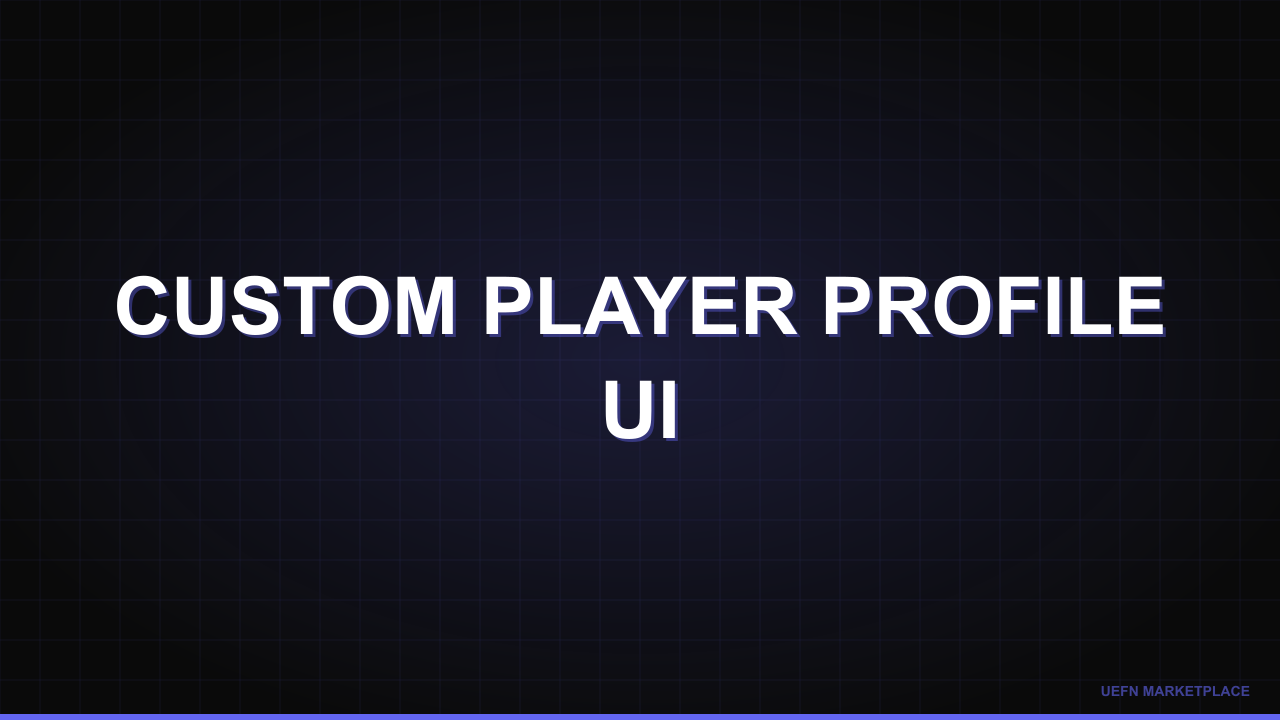 Custom Player Profile UI