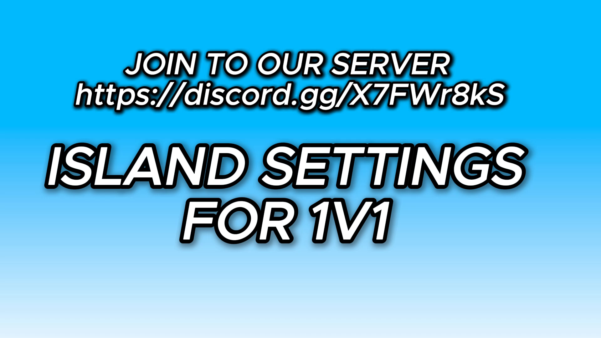 ISLAND SETTINGS 1V1 (updated) - Image 1