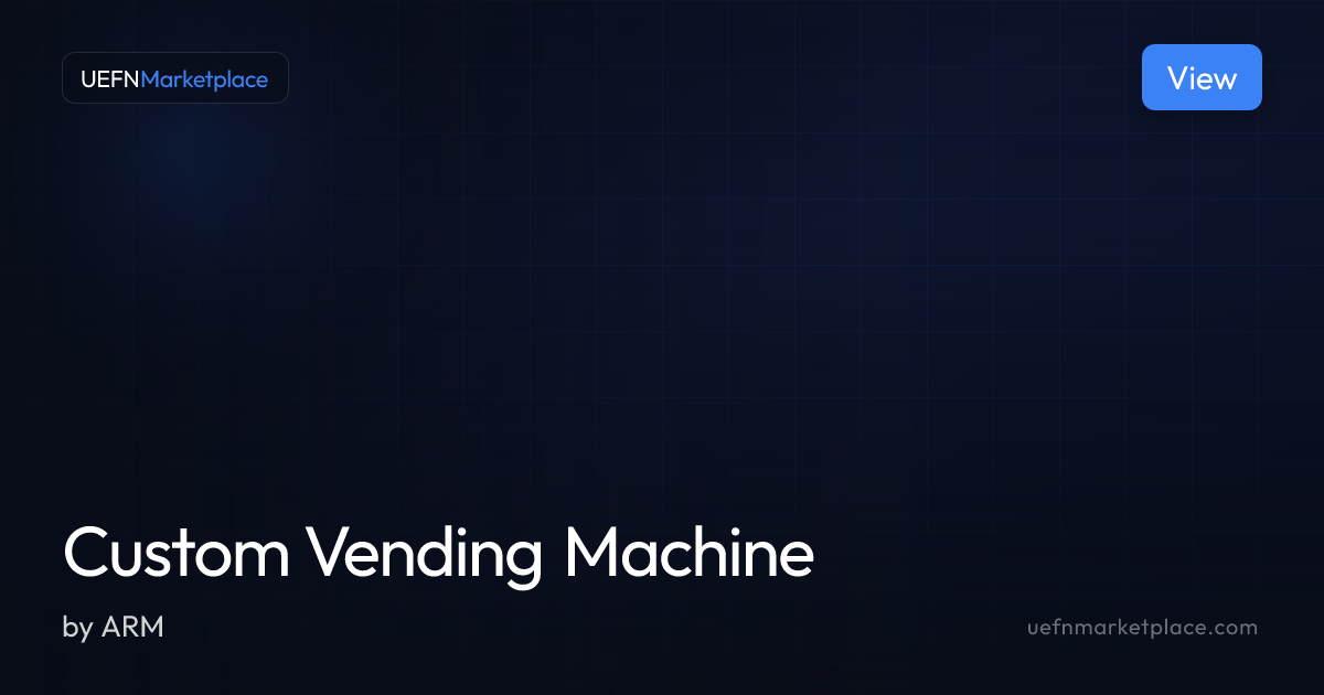 Custom Vending Machine — Verse Scripts for UEFN | UEFNMarketplace