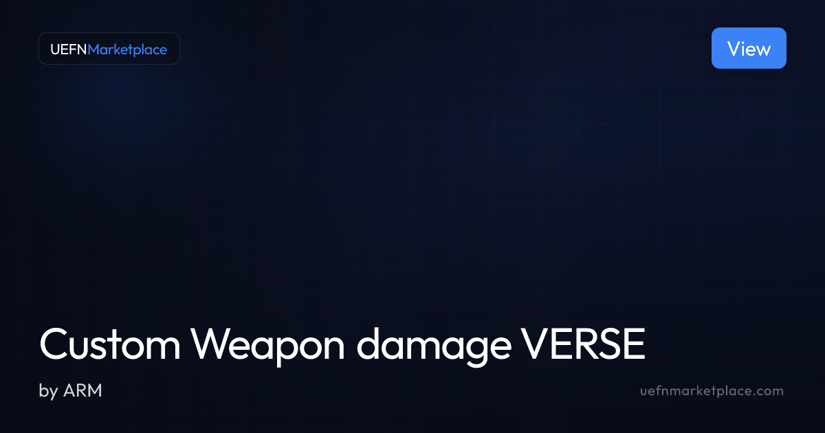 Custom Weapon damage VERSE — Verse Scripts for UEFN | UEFNMarketplace